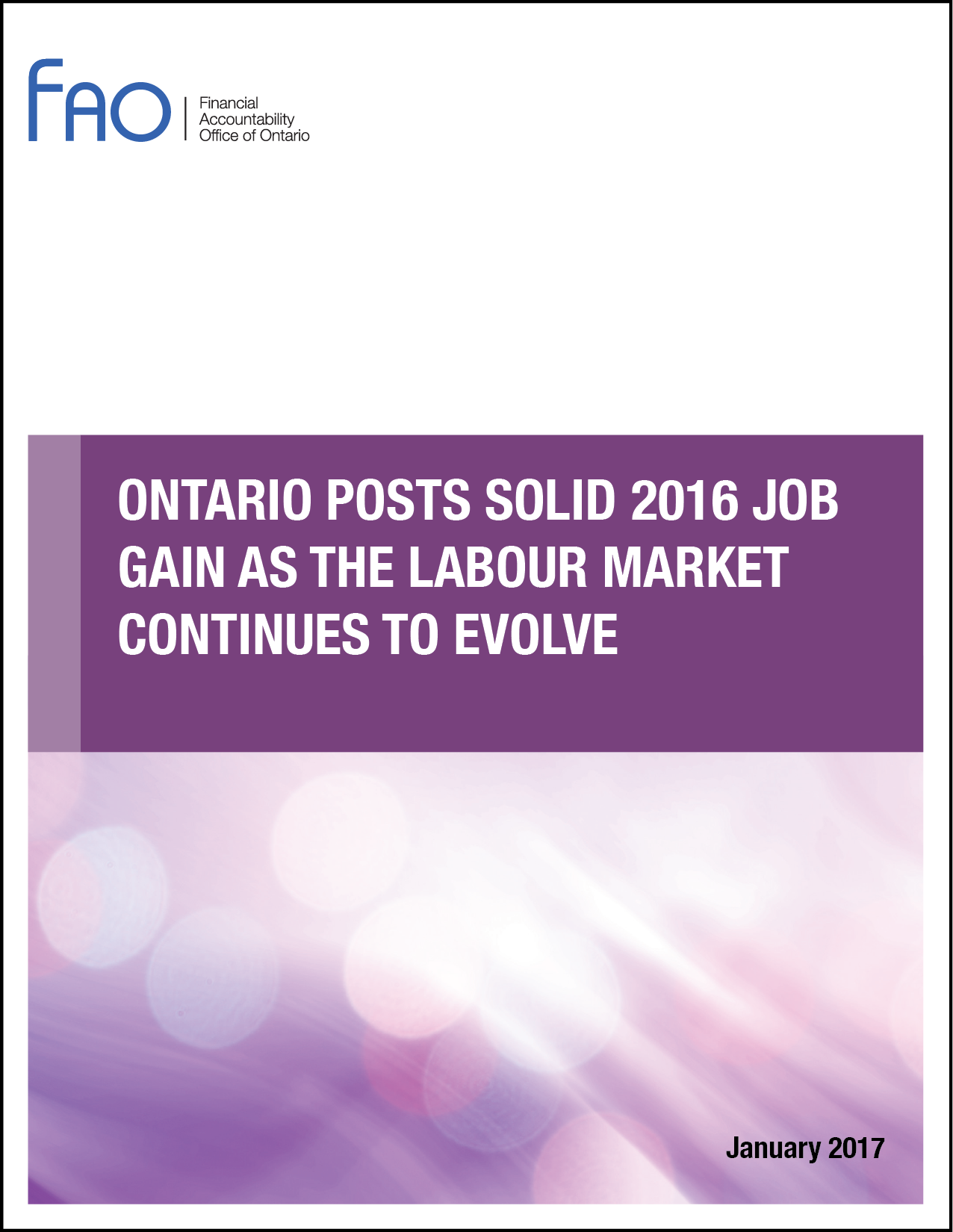 Ontario Posts Solid 2016 Job Gain as the Labour Market Continues to Evolve